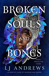 Livre Relié Broken Souls and Bones de LJ Andrews