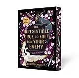 Kartonierter Einband The Irresistible Urge to Fall for Your Enemy von Brigitte Knightley