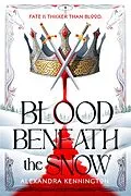 E-Book (epub) Blood Beneath the Snow von Alexandra Kennington