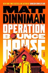 Fester Einband Operation Bounce House von Matt Dinniman