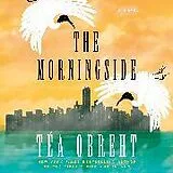 Audio CD (CD/SACD) The Morningside von Téa Obreht, Carlotta Brentan