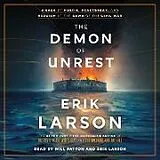 Audio CD (CD/SACD) The Demon of Unrest von Erik Larson, Will Patton, Erik Larson