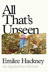 Fester Einband All That's Unseen von Emilee Hackney