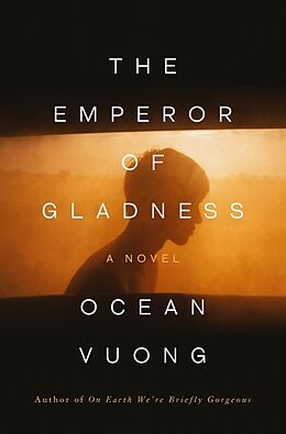 Livre Relié The Emperor of Gladness de Ocean Vuong