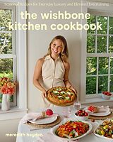 Fester Einband The Wishbone Kitchen Cookbook von Meredith Hayden