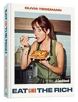 Fester Einband Eat (Like) the Rich von Olivia Tiedemann