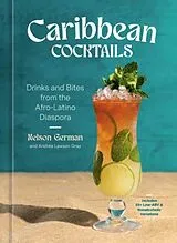 Fester Einband Caribbean Cocktails von Nelson German, Andréa Lawson Gray
