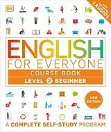 Broschiert English for Everyone Course Book Level 2 Beginner von DK