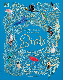 Livre Relié An Anthology of Exquisite Birds de Hoare Ben