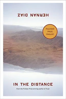 E-Book (epub) In the Distance von Hernan Diaz