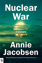 Kartonierter Einband Nuclear War von Annie Jacobsen