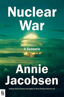 Kartonierter Einband Nuclear War von Annie Jacobsen