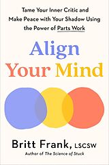 Livre Relié Align Your Mind de Britt Frank