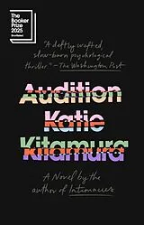 Kartonierter Einband Audition von Katie Kitamura