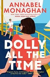 Kartonierter Einband Dolly All the Time von Annabel Monaghan