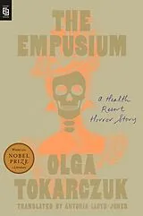Kartonierter Einband The Empusium von Olga Tokarczuk