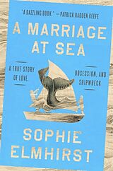 Fester Einband A Marriage at Sea von Sophie Elmhirst