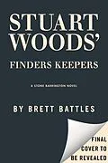 E-Book (epub) Stuart Woods' Finders Keepers von Brett Battles