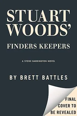 E-Book (epub) Stuart Woods' Finders Keepers von Brett Battles