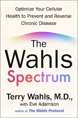 E-Book (epub) The Wahls Spectrum von Terry Wahls