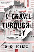 E-Book (epub) I Crawl Through It von A. S. King