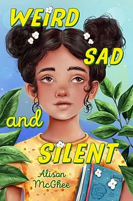 E-Book (epub) Weird Sad and Silent von Alison McGhee