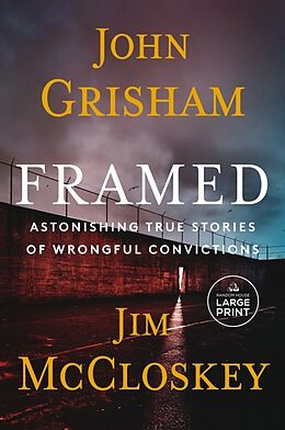 Kartonierter Einband Framed von John Grisham, Jim McCloskey