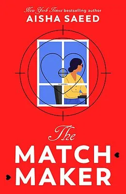 E-Book (epub) The Matchmaker von Aisha Saeed