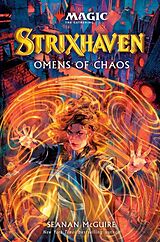 Fester Einband Strixhaven: Omens of Chaos (Magic: The Gathering) von Seanan McGuire