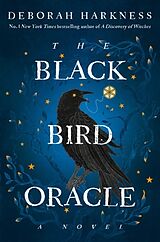 Couverture cartonnée The Black Bird Oracle de Deborah Harkness