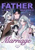 E-Book (epub) Father, I Don't Want This Marriage, Volume 8 von Hong Heesu