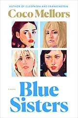Kartonierter Einband Blue Sisters von Coco Mellors