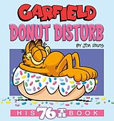 Couverture cartonnée Garfield Donut Disturb de Jim Davis