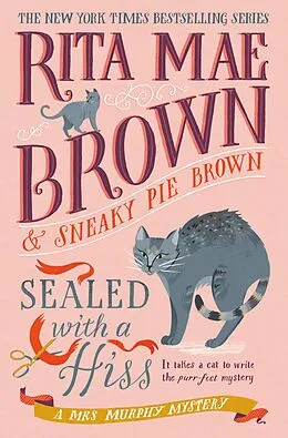 E-Book (epub) Sealed with a Hiss von Rita Mae Brown