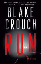 Poche format B Run de Blake Crouch