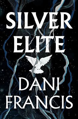 Livre Relié Silver Elite de Dani Francis