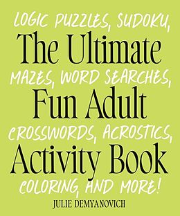 Couverture cartonnée The Ultimate Fun Adult Activity Book de Julie Demyanovich