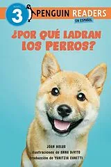 Kartonierter Einband  Por qué ladran los perros? (Why Do Dogs Bark? Spanish Edition) von Joan Holub