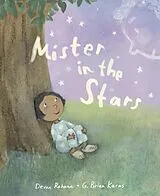 Fester Einband Mister in the Stars von Devon Rohana, G. Brian Karas