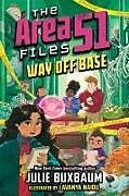 Livre Relié Way Off Base de Julie Buxbaum, Lavanya Naidu