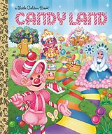 Livre Relié Candy Land (Hasbro) de Christy Webster, Meg Dunn