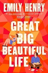 Kartonierter Einband Great Big Beautiful Life von Emily Henry