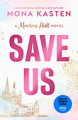 Kartonierter Einband Save Us von Mona Kasten