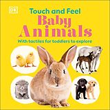 Reliure en carton indéchirable Touch and Feel Baby Animals de DK