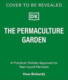 Livre Relié The Permaculture Garden de Richards Huw