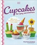 E-Book (epub) Cupcakes for Any Occasion von Rachel Lindsay