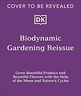 Livre Relié Biodynamic Gardening de DK