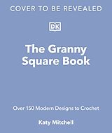 Livre Relié The Granny Square Book de Katy Mitchell