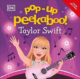 Reliure en carton indéchirable Pop-Up Peekaboo! Taylor Swift de DK