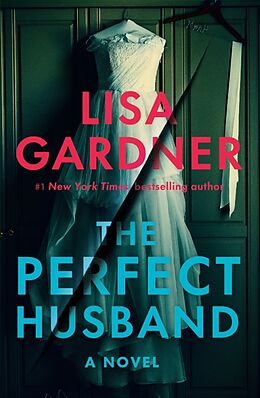 Couverture cartonnée The Perfect Husband de Lisa Gardner